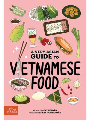cover image of A Very Asian Guide to Vietnamese Food